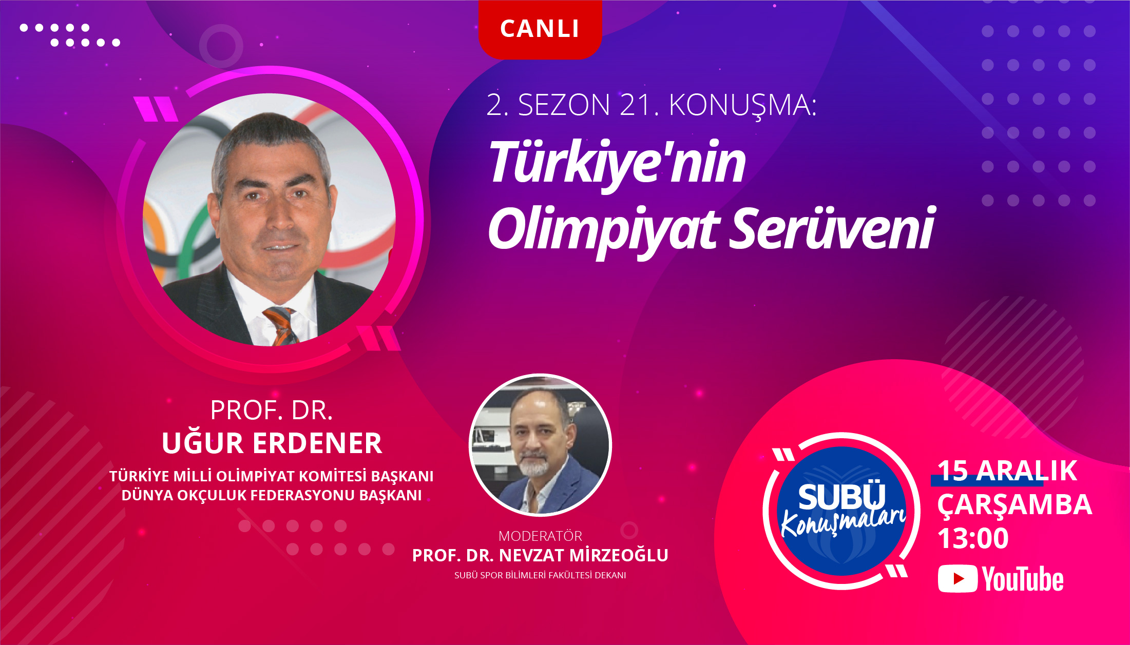 'SUBU Konuşmaları 21' Canlı Yayınına Davet